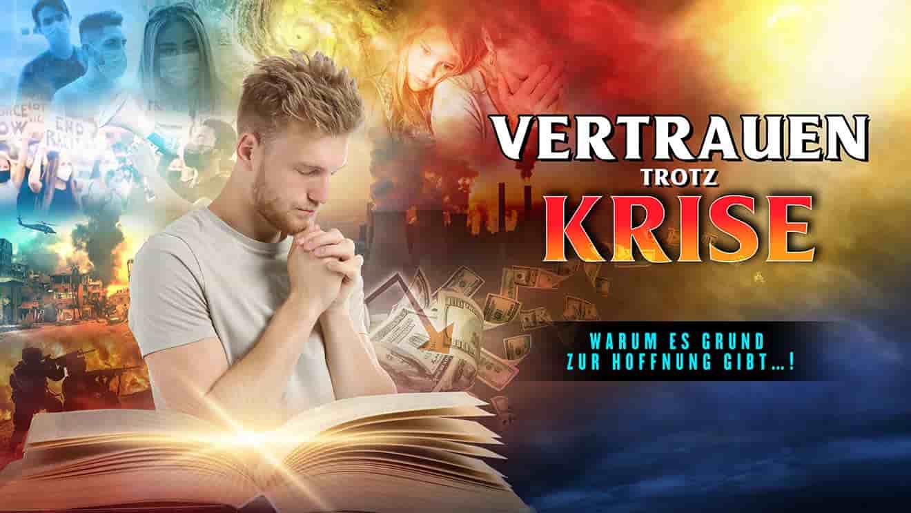 Vertrauen trotz Krise